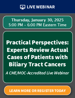 Practical Perspectives: Experts Review Actual Cases of Patients with Biliary Tract Cancers