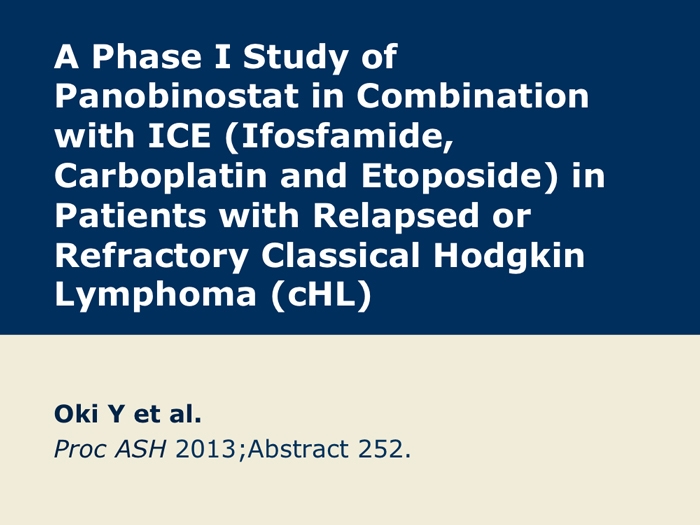 Phase I Study Of Panobinostat With Ice In Relapsed Refractory Hodgkin